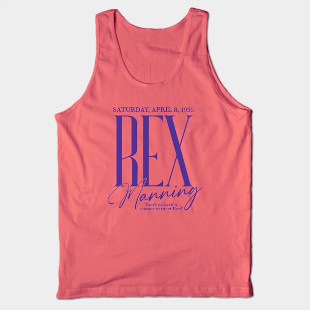 Rex Manning Day Tank Top by Super Secret Villain